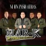 LA MAR-K DE TIERRA CALIENTE