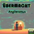 ÜBERMACHT