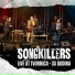 Songkillers