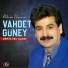 Vahdet Güney