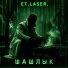 ET.LASER