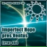 Imperfect Hope pres Ventus