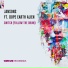 Jansons, Dope Earth Alien