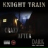 Knight Train