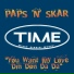 Paps 'n' Skar