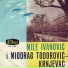 Mile Ivanovic, Miodrag Todorovic - Krnjevac