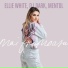 Ellie White, DJ Dark, Mentol
