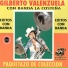 Gilberto Valenzuela, Banda La Costeña