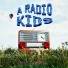 A Radio Kids