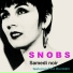 Snobs feat. Tina Duvoisin