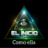 El Inicio