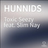 Toxic Seezy feat. Slim Nay