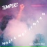 Temper2 feat. Katti Meu feat. Katti Meu