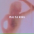 Malya King