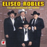 Eliseo Robles y los Bárbaros del Norte