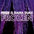 Push, Rama Duke