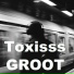 Toxisss
