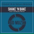 Oggie B, Sean Biddle, Matt Shrewd