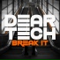 DEAR TECH