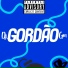 Dj Gordão GM feat. Mc Dablio, Mc Fl