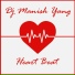 Dj Manish Yang
