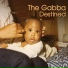 The Gabba feat. Big Rube