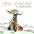 Trio Varèse, Denis Levaillant