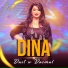 Dina, Aryos