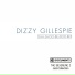 Dizzy Gillespie 1951-1952 Dee Gee Days (CD2)