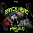 BRYCK HEAD feat. D.Killa, Pants Sagg