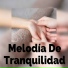 Musica Para Relajarse
