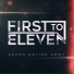First to Eleven