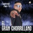 EL GRAN CHORRILLANO