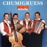 Chumigruess