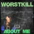 Worstkill