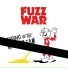 FUZZ WAR