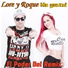 Lore y Roque Me Gusta feat. Juan Quin y Dago