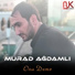 murad agdamli ona deme - [ Slow.az ]