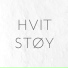 Hvit Støy, Hvit Støy For Sove