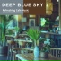 Deep Blue Sky