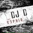 DJ D Ft. Sophie