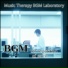 Music Therapy BGM Laboratory
