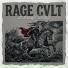 RAGE CVLT