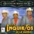 Los Inquietos De La Sierra