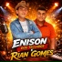 Enison Dos Teclados e Rian Gomes