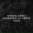 Sinego, CØDE, Leonardo La Croix