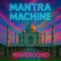 Wavebound