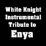 White Knight Instrumental