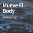 Sleep Rap