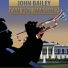 John Bailey Janet Axelrod